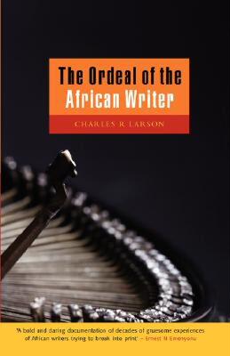 【预售】The Ordeal of the African Writer