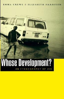 【预售】Whose Development?: An Ethnography of Aid