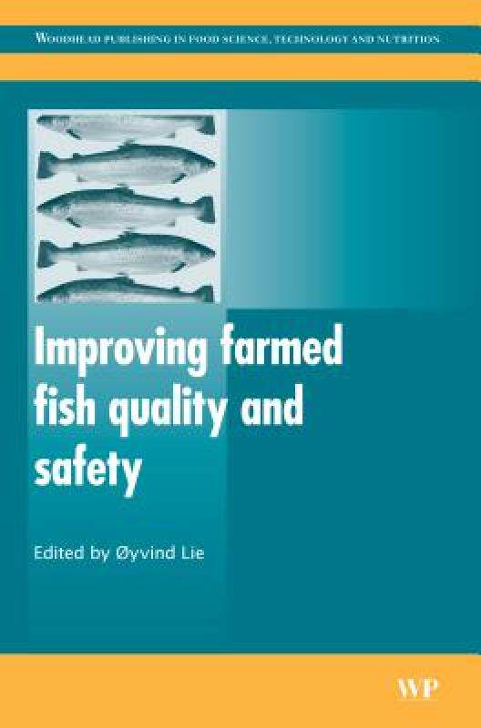 【预售】Improving Farmed Fish Quality and Safety