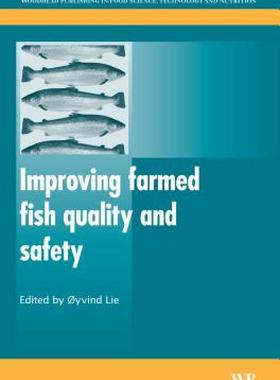 【预售】Improving Farmed Fish Quality and Safety