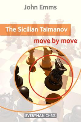 【预售】Sicilian Taimanov: Move by Move