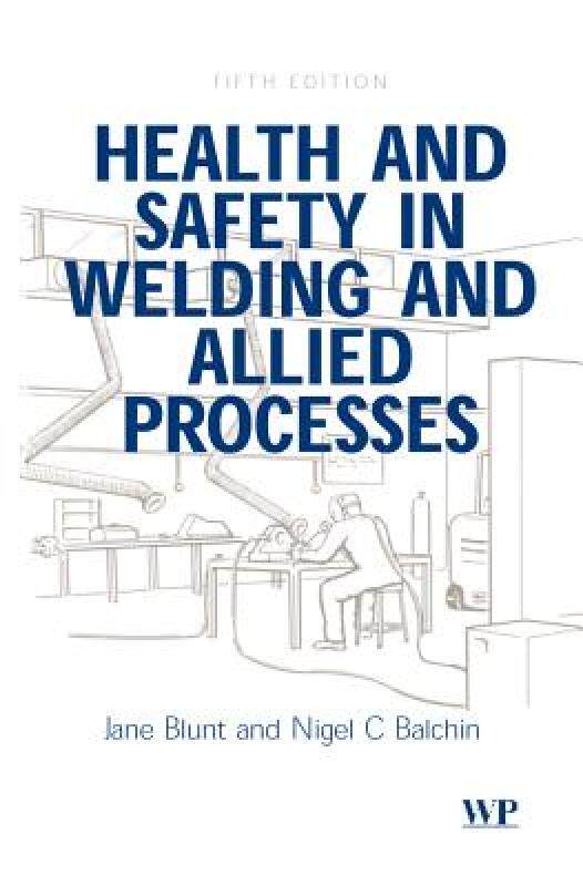 【预售】Health and Safety in Welding and Allied Processes