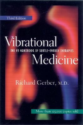 预订 【】Vibrational Medicine: The #1 Handbook for