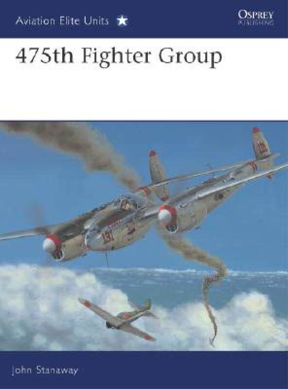 【预售】475th Fighter Group