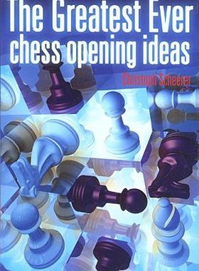 预订 【】The Greatest Ever Chess Opening Ideas