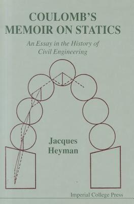 【预售】Coulomb's Memoir on Statics: An Essay in the History