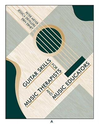 【预售】Guitar Skills for Music Therapists and Music