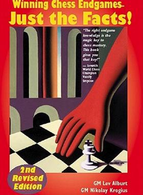 【预售】Winning Chess Endgames--Just the Facts!