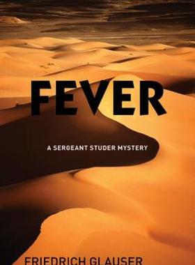 【预售】Fever: A Sergeant Studer Mystery