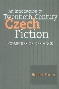 Introduction Twentieth Czech Century Fiction 预售