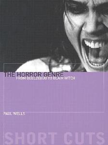 【预售】The Horror Genre: From Beelzebub to Blair Witch