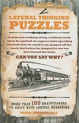 【预售】Lateral Thinking Puzzles: More Than 100 Brainteasers