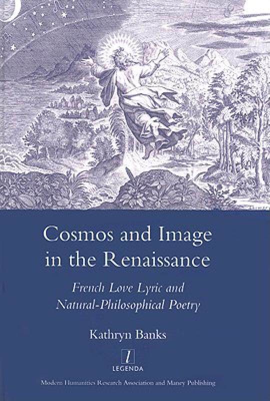 【预售】Cosmos and Image in the Renaissance: French Love