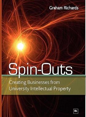 【预售】Spin-Outs: Creating Business from University