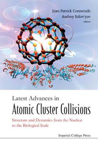 【预售】Latest Advances in Atomic Cluster Collisions: