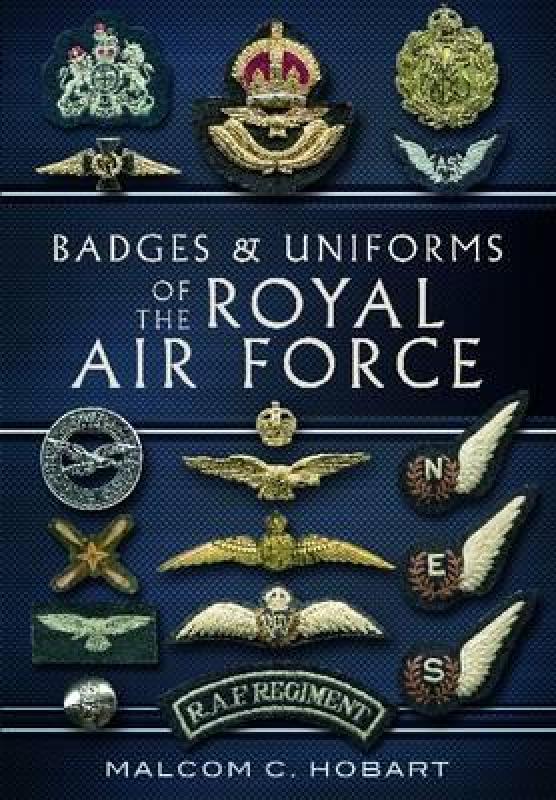 【预售】Badges and Uniforms of the Royal Air Force. Malcolm-封面