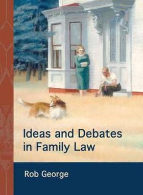 【预售】Ideas and Debates in Family Law