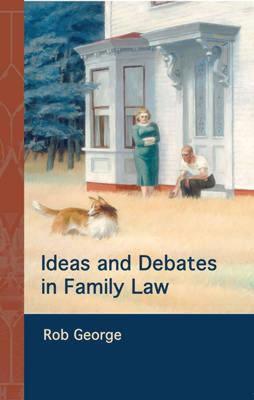 【预售】Ideas and Debates in Family Law
