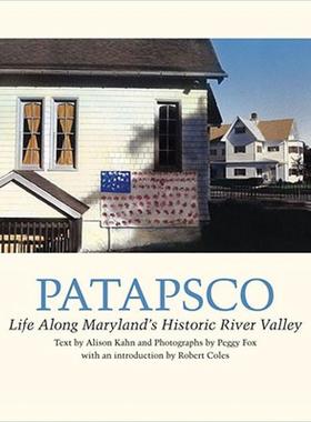 【预售】Patapsco: Life Along Maryland's Historic River