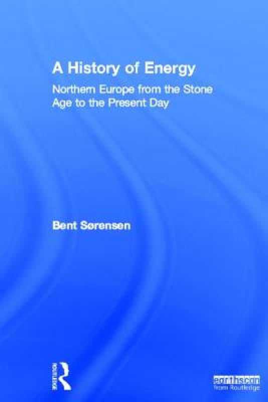 【预售】A History of Energy: Northern Europe from the Stone 书籍/杂志/报纸 原版其它 原图主图