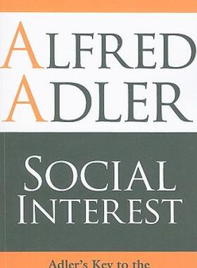 【预售】Social Interest: Adler's Key to the Meaning of Life