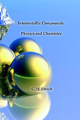 【预售】Intermetallic Compounds - Physics and Chemistry