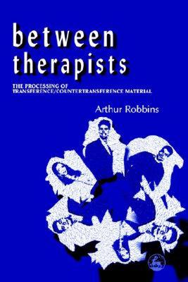 【预售】Between Therapists: The Processing of Transfererence