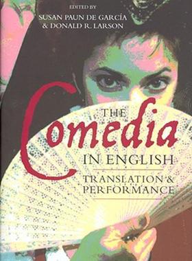 【预售】The Comedia in English: Translation and Performance