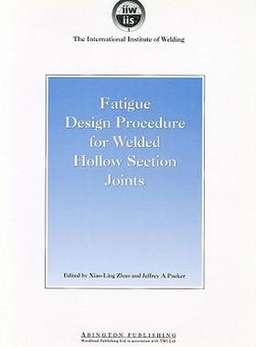 【预售】Fatigue Design Procedure for Welded Hollow Section