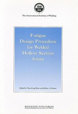 【预售】Fatigue Design Procedure for Welded Hollow Section