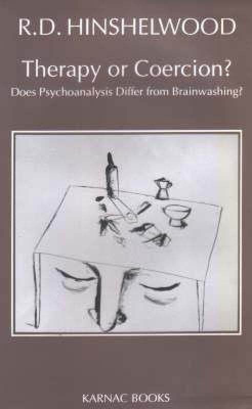 【预售】Therapy or Coercion: Does Psychoanalysis Differ from