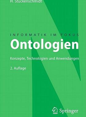 【预售】Ontologien: Konzepte, Technologien Und Anwendungen