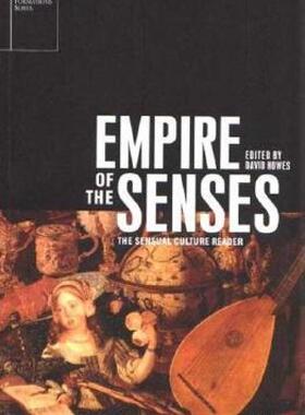 【预售】Empire of the Senses: The Sensual Culture Reader
