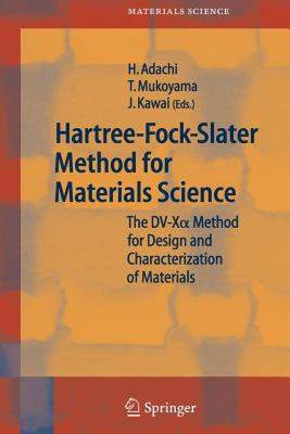 【预售】Hartree-Fock-Slater Method for Materials Science: