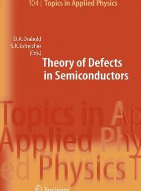 【预售】Theory of Defects in Semiconductors