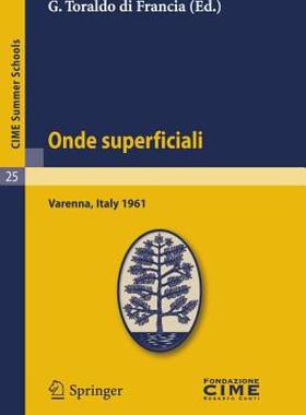 【预售】Onde Superficiali: Lectures Given at a Summer School