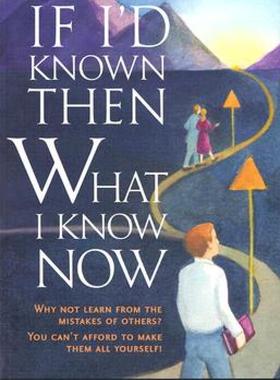 【预售】If I'd Known Then What I Know Now: Why Not Learn