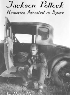 【预售】Jackson Pollock: Memories Arrested in Space