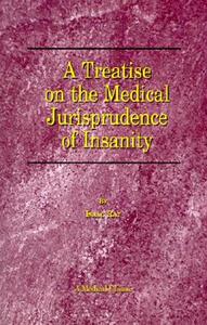 【预售】A Treatise on the Medical Jurisprudence of Insanity