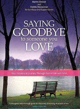 【预售】Saying Goodbye to Someone You Love: Your Journey