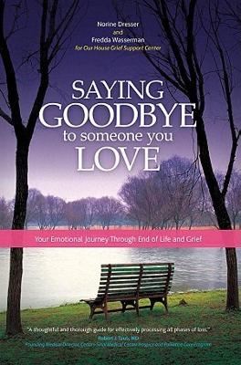 【预售】Saying Goodbye to Someone You Love: Your Journey