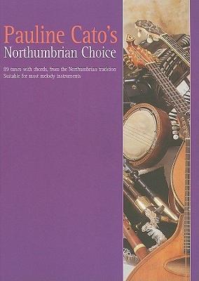 【预售】Pauline Cato's Northumbrian Choice: 89 Tunes from