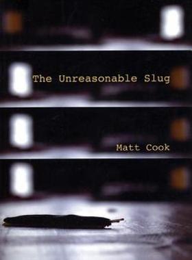 【预售】The Unreasonable Slug