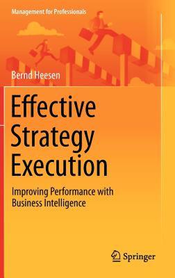 【预售】Effective Strategy Execution: Improving Performance