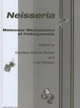 【预售】Neisseria: Molecular Mechanisms of Pathogenesis