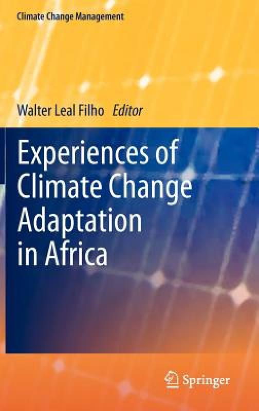 【预售】Experiences of Climate Change Adaptation in Africa