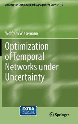 【预售】Optimization of Temporal Networks Under Uncertainty