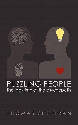 【预售】Puzzling People: The Labyrinth of the Psychopath
