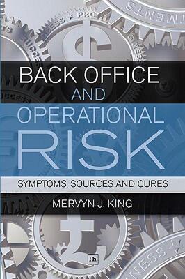 【预售】Back Office and Operational Risk: Sources, Symptoms