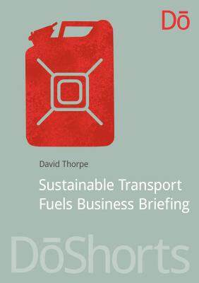 【预售】Sustainable Transport Fuels Business Briefing